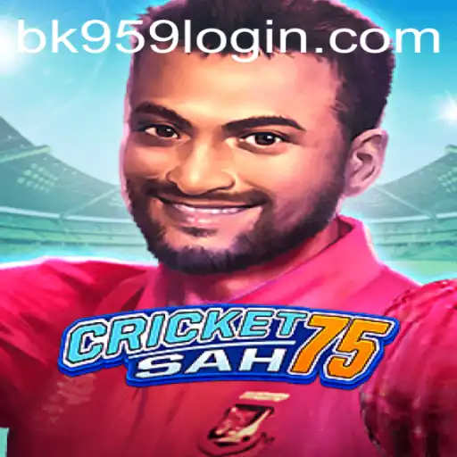 Explore the Engaging World of CricketSah75: Unveiling Exciting Gameplay with bk959